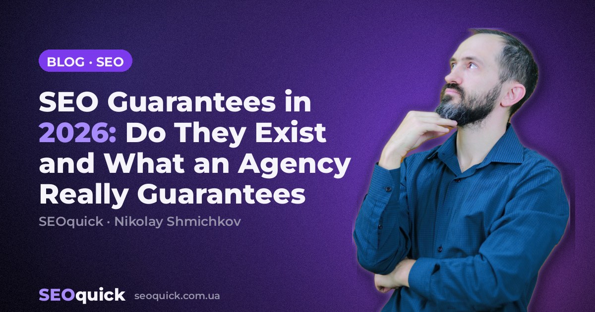 SEO Guarantees in 2026: Do They Exist and What an Agency Really Guarantees
